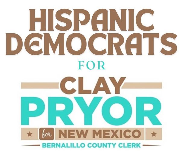 Hispanic Democrats for Clay Pryor